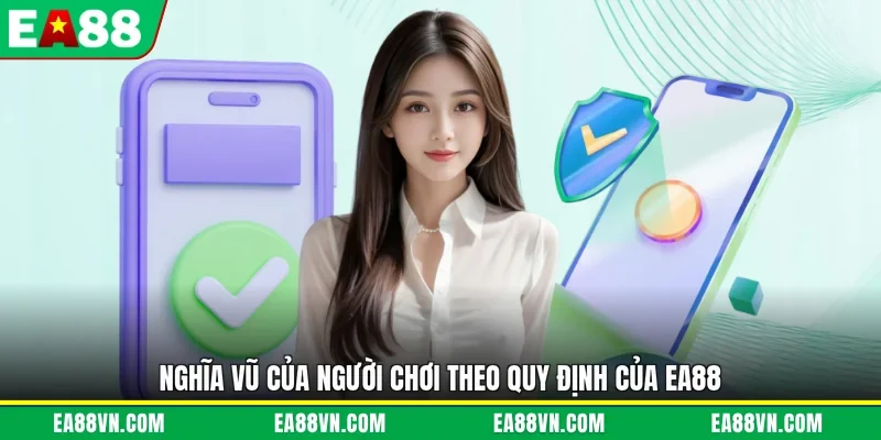 Nghĩa vũ của người chơi theo quy định của EA88 